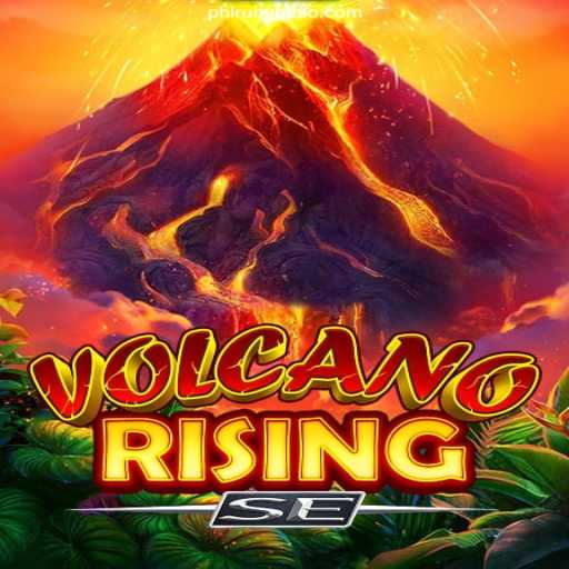 Unlock the Adventure: VolcanoRisingSE and PHLRUBY Online Casino Philippines #1 PAGCOR Licensed